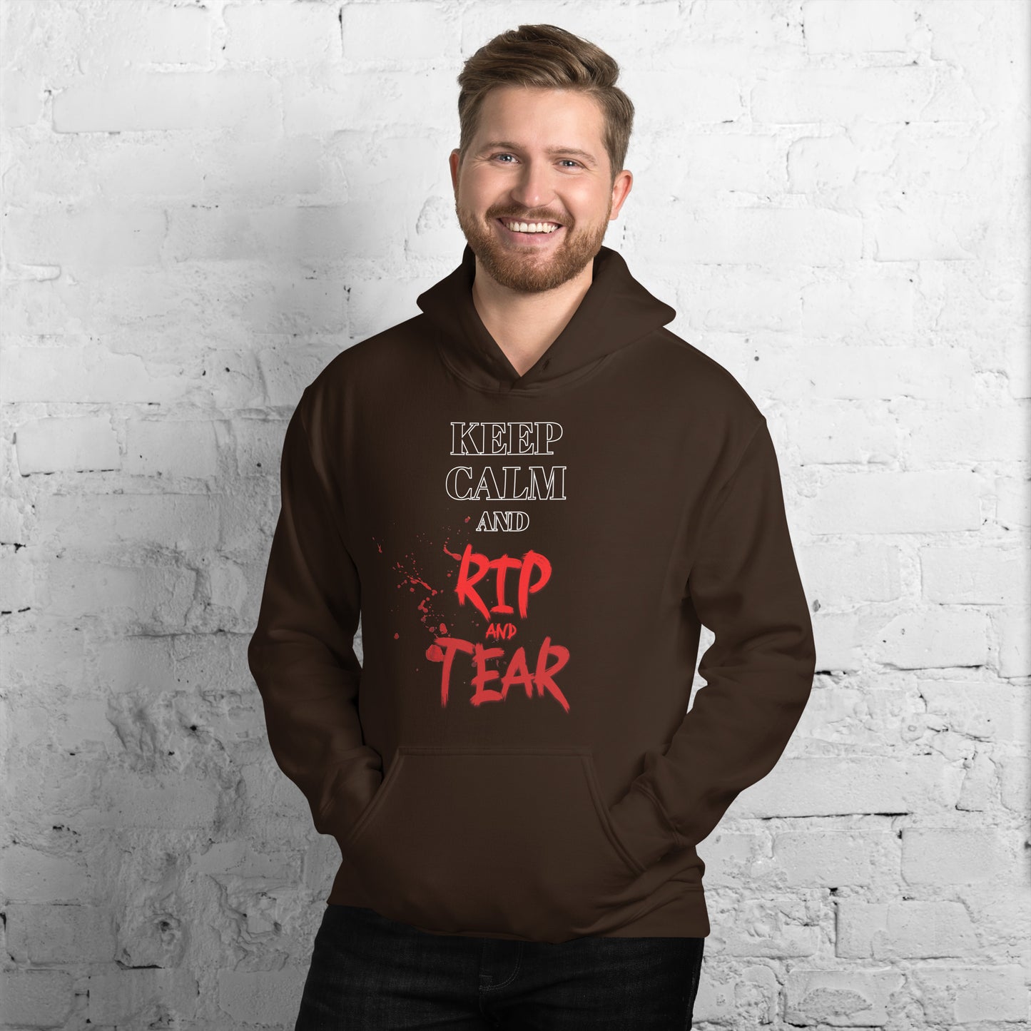 Keep Calm and RIP AND TEAR Hoodie - Unisex