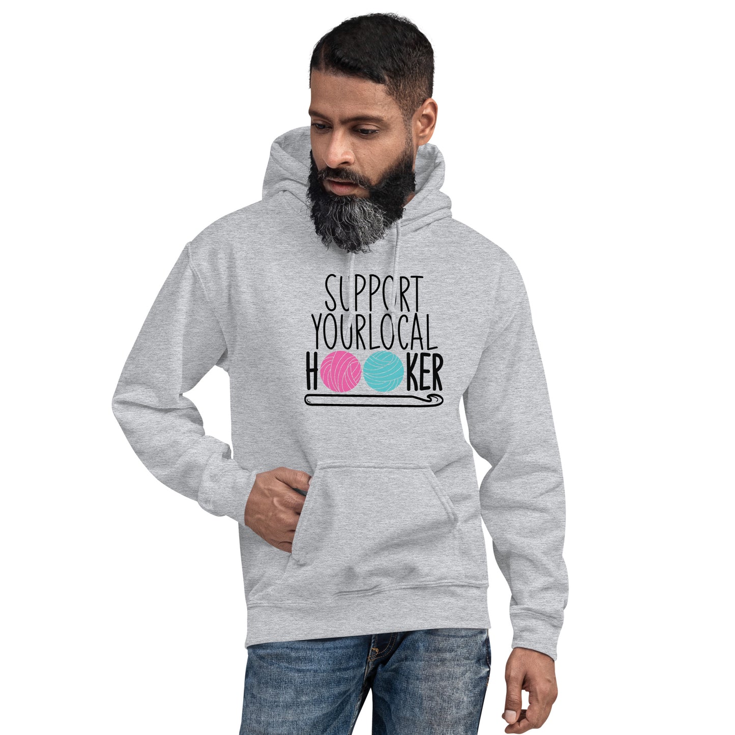 Support Your Local Hooker - Hoodie