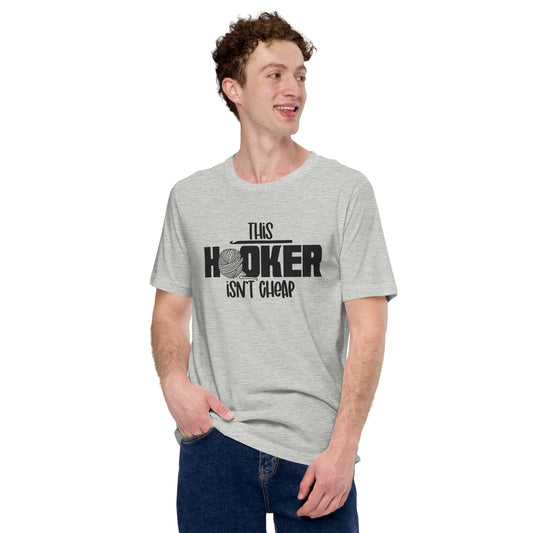 This Hooker Ain't Cheep - TShirt